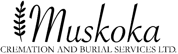 Muskoka Cremation & Burial Services Ltd.