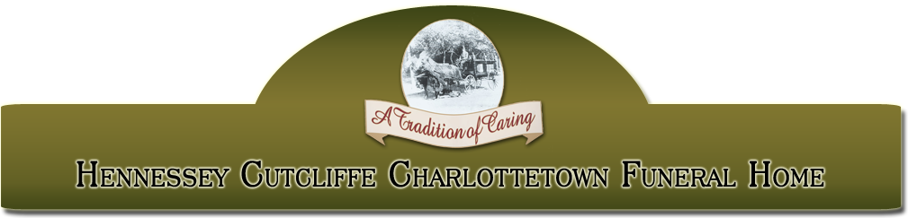 Hennessey Cutliffe Charlottetown Funeral Home