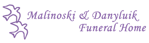 Malinoski & Danyluik Funeral Home