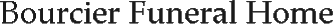 Bourcier Funeral Home